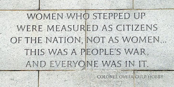 quote, women, stone carving, inspirational, memorial, monument, colonel ovet culp hobby