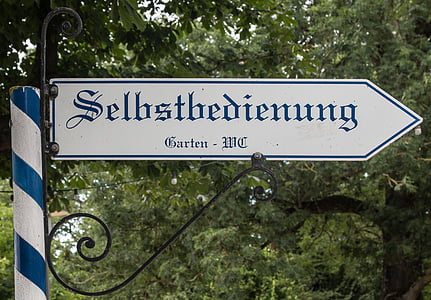 Self-service, Hinweis, Schild, Board, Pfeil, Garten, WC