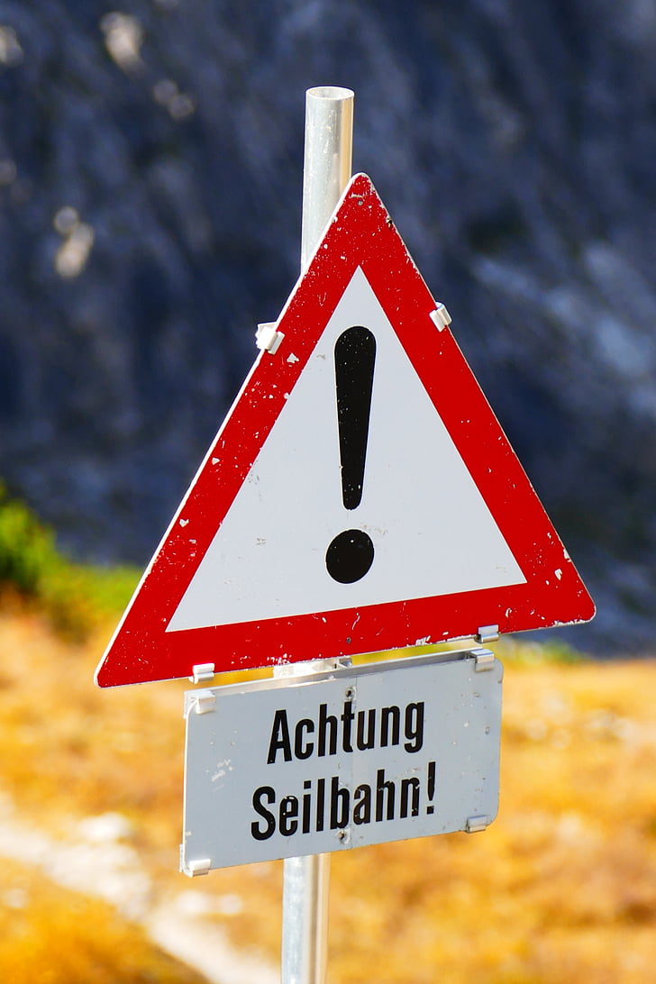 Schild, Warnschild, Aufmerksamkeit, Warnung, Info-Tafeln, Seilbahn