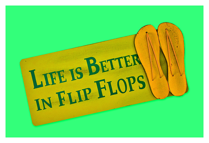 flip flops, shield, postcard, live, better, shoes, funny