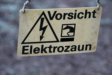 Elektrozaun, Schild, Warnschild, Warnung, Strom, Hinweis, Risiko