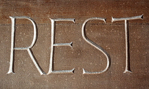 rest, relax, recovery, relaxation, pause, wait, inscription