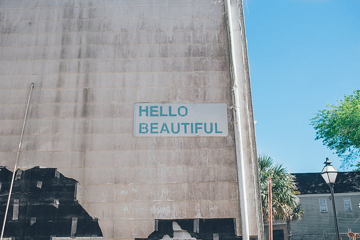 hello, beautiful, quotes, mural, wall, building, city